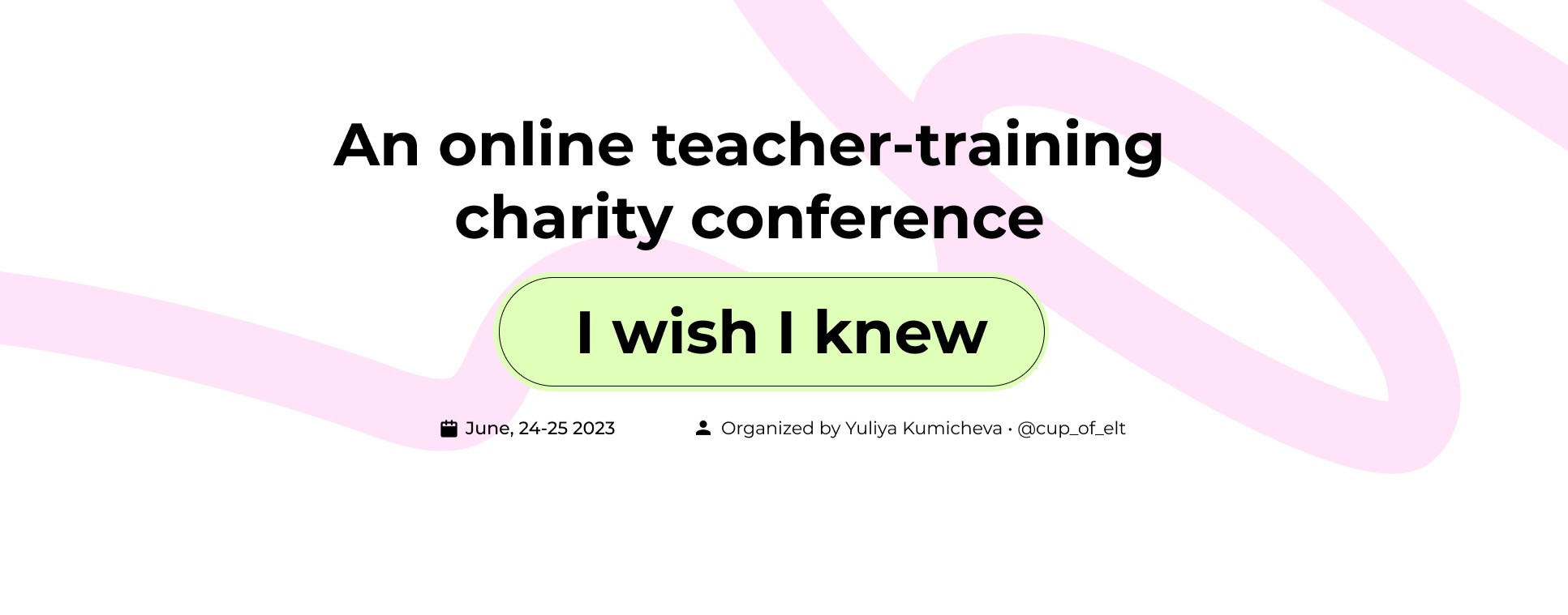 Юлия Кумичева: "I wish I knew": ELT teacher training conference